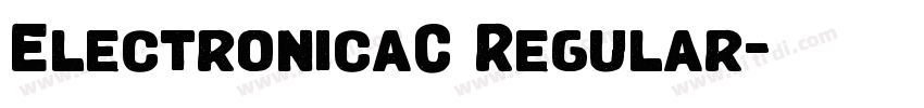 ElectronicaC Regular字体转换 ElectronicaC Regular字体转换